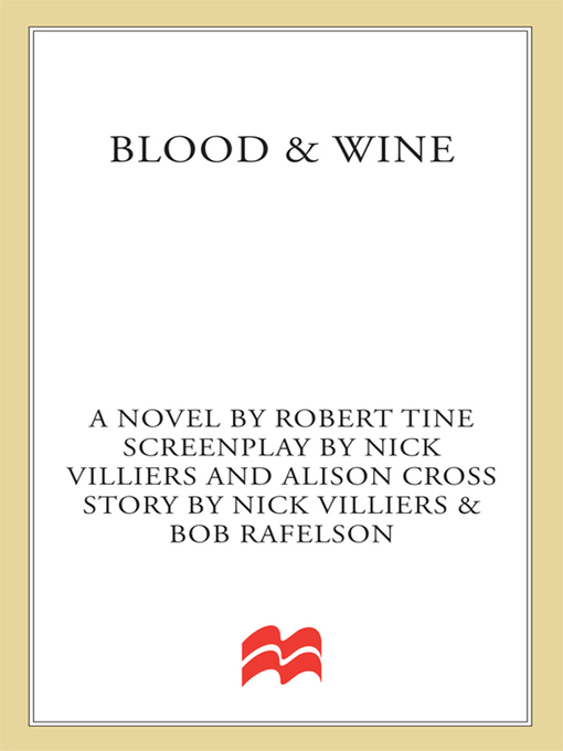 Title details for Blood & Wine by Robert Tine - Wait list